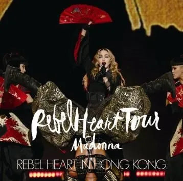 MADONNA / REBEL HEART IN HONG KONG (2CDR)
