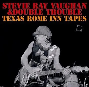 STEVIE RAY VAUGHAN / TEXAS ROME INN TAPES (2CDR)