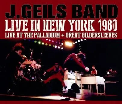 J.GEILS BAND / LIVE IN NEW YORK 1980 (3CDR)