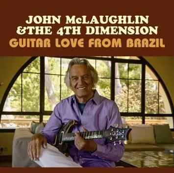 JOHN McLAUGHLIN / GUITAR LOVE FROM BRAZIL (2CDR)