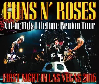 GUNS N' ROSES / FIRST NIGHT IN LAS VEGAS 2016 (2CDR+1DVDR)