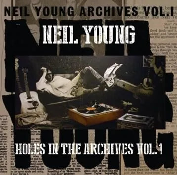 NEIL YOUNG / HOLES IN THE ARCHIVES VOL.1 (1CDR)