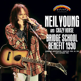 NEIL YOUNG & CRAZY HORSE / BRIDGE SCHOOL BENEFIT 1990 (1CDR)
