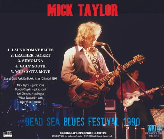 MICK TAYLOR / DEAD SEA BLUES FESTIVAL 1990 STEREO SOUNDBOARD (1CDR)