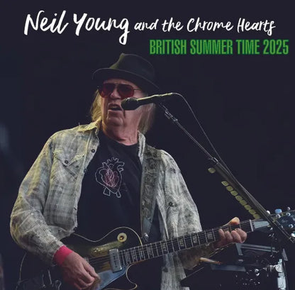 NEIL YOUNG and THE CHROME HEARTS / BRITISH SUMMER TIME 2025 (2CDR)