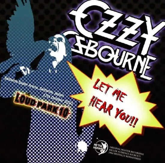 Ozzy Osbourne / Let Me Hear You!!! Loud Park 2010 (2CDR)