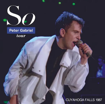 PETER GABRIEL / SO TOUR CUYAHOGA FALLS 1987 (2CDR)