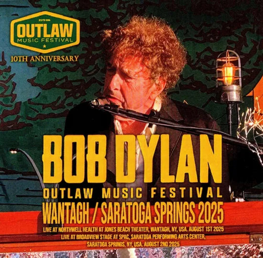 BOB DYLAN / OUTLAW MUSIC FESTIVAL WANTAGH & SARATOGA SPRINGS 2025 (2CDR)