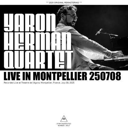 CUARTETO YARON HERMAN / EN DIRECTO EN MONTPELLIER 250708 (1CDR)