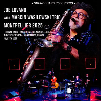 Joe Lovano with Marcin Wasilewski Trio / Montpellier 2025 (2CDR)