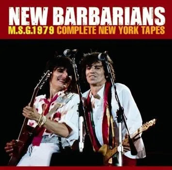 NEW BARBARIANS / MSG 1979: NASTRI COMPLETI DI NEW YORK (2CDR)