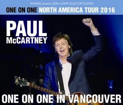 PAUL McCARTNEY / ONE ON ONE IN VANCOUVER  (3CDR+DVDR)