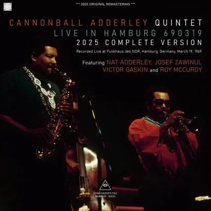 CANNONBALL ADDERLEY QUINTET / LIVE IN HAMBURG 690319 2025 COMPLETE VERSION (1CDR)