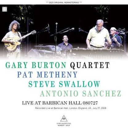 GARY BURTON QUARTET FEATURING PAT METHENY / LIVE AT BARBICAN HALL 080727 (2CDR)