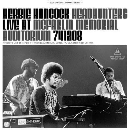 HERBIE HANCOCK HEADHUNTERS / LIVE AT McFARLIN MEMORIAL AUDITORIUM 741208 (2CDR)