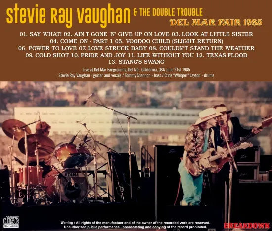 STEVIE RAY VAUGHAN &amp; DOUBLE TROUBLE / DEL MAR FAIR 1985 (1CDR)