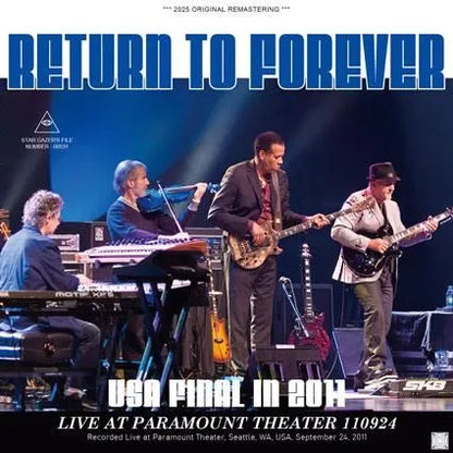 RETURN TO FOREVER / USA FINAL IN 2011 LIVE AT PARAMOUNT THEATER 110924 (2CDR)