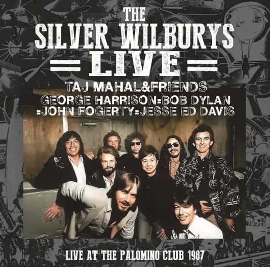 THE SILVER WILBURYS (TAJ MAHAL & GEORGE HARRISON,  BOB DYLAN, JOHN FOGERTY, JESSE ED DAVIS.....) / LIVE STEREO SOUNDBOARD (2CD)