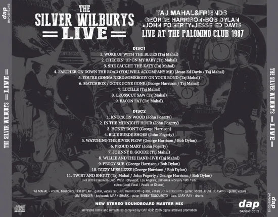 THE SILVER WILBURYS (TAJ MAHAL & GEORGE HARRISON,  BOB DYLAN, JOHN FOGERTY, JESSE ED DAVIS.....) / LIVE STEREO SOUNDBOARD (2CD)