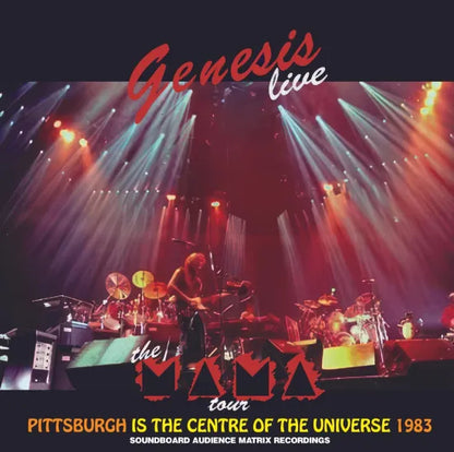 GENESIS / PITTSBURGH IS THE CENTRE OF THE UNIVERSE  : MAMA TOUR 1983 (2CDR)