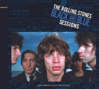 THE ROLLING STONES / BLACK AND BLUE SESSIONS - ANNIVERSARY COLLECTOR'S EDITION (2CD)