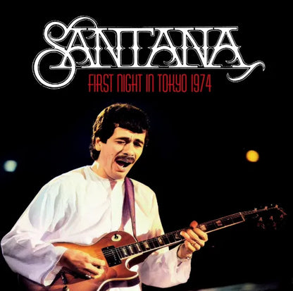 SANTANA / FIRST NIGHT IN TOKYO 1974 (2CDR)