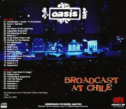 OASIS - BROADCAST AT CHILE SOUNDBOARD (2CDR)