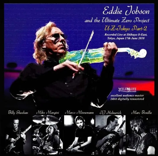 Eddie Jobson and the Ultimate Zero Project / U-Z-Tokyo Part-2 (2CDR)