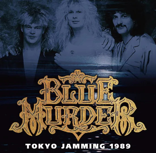 BLUE MURDER / TOKYO JAMMING 1989 (2CDR)