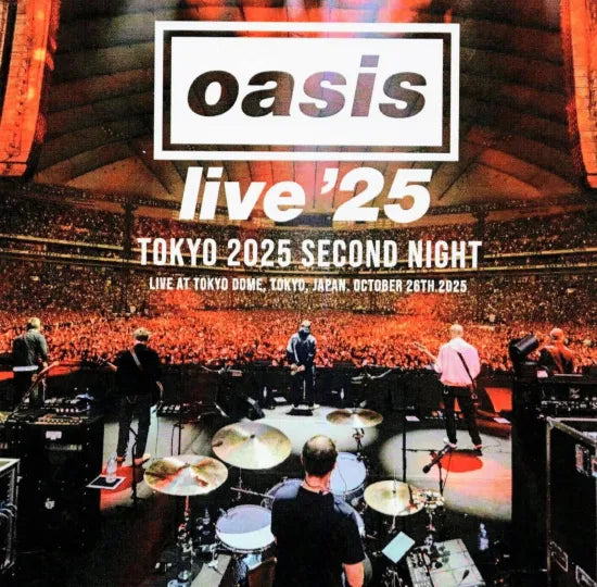 OASIS / TOKYO 2025 SECOND NIGHT (2CDR)