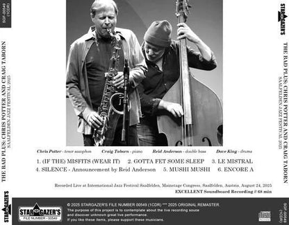 THE BAD PLUS: CHRIS POTTER AND CRAIG TABORN / SAALFELDEN JAZZ FESTIVAL 2025 SOUNDBOARD (1CDR)