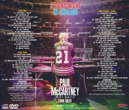 PAUL McCARTNEY / GOT BACK TOUR 2025 SECOND NIGHT IN CHICAGO (2CDR+1DVDR)