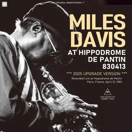 MILES DAVIS / AT HIPPODROME DE PANTIN 830413 2025 UPGRADE VERSION (2CDR)