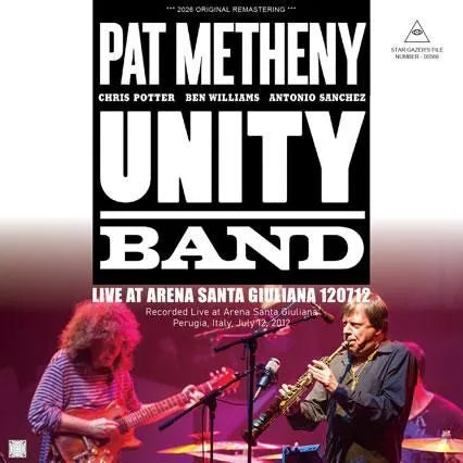 PAT METHENY UNITY BAND / LIVE AT ARENA SANTA GIULIANA 120712 (2CDR)