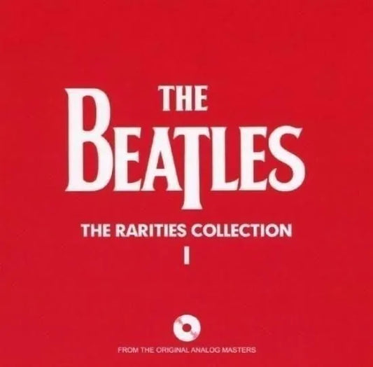 THE BEATLES / THE RARITIES COLLECTION I FROM THE ORIGINAL ANALOG MASTERS (2CD)