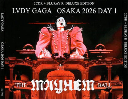 LADY GAGA / THE MAYHEM BALL OSAKA 2026 DAY 1 (2CDR+1BDR) – WORLD