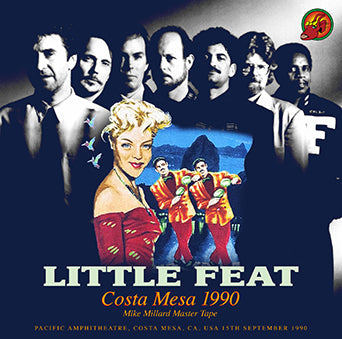 LITTLE FEAT / COSTA MESA 1990 MIKE MILLARD MASTER TAPE (1CDR)