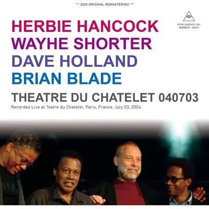 H. HANCOCK, W. SHORTER, D. HOLLAND & B. BLADE / LIVE AT THEATRE DU CHATELET 040703 (2CDR)