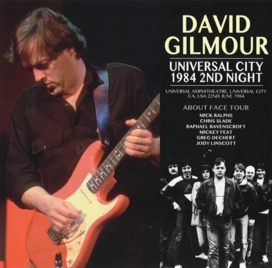 DAVID GILMOUR / UNIVERSAL CITY 1984 2nd NIGHT (2CD)