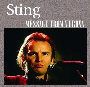 STING / MESSAGE FROM VERONA (2CDR)
