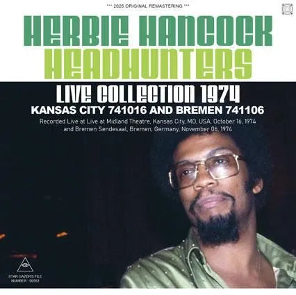 HERBIE HANCOCK & THE HEADHUNTERS / LIVE COLLECTION 1974 KANSAS CITY 741016 & BREMEN 741106 (2CDR)