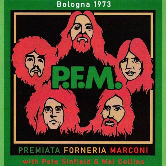 PFM with Pete Sinfield & Mel Collins / Bologna 1973 (1CDR)