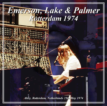 EMERSON, LAKE &amp; PALMER / RÓTERDAM 1974 (2 CD)