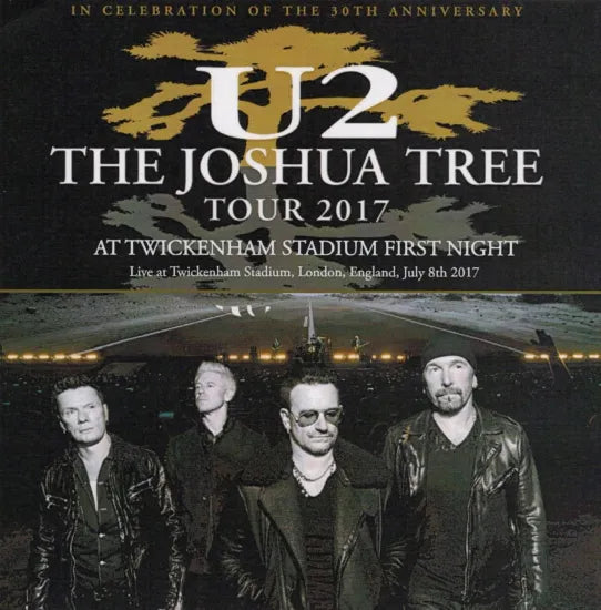 U2 / The Joshua Tree Tour 2017 Twickenham Stadium First Night (2CDR)