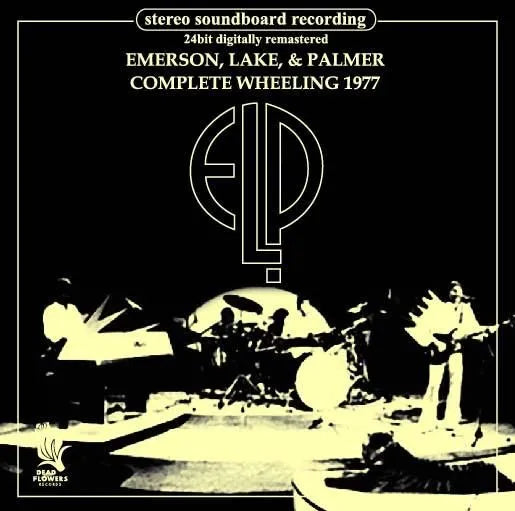 Emerson, Lake & Palmer / Complete Wheeling 1977 (2CDR)