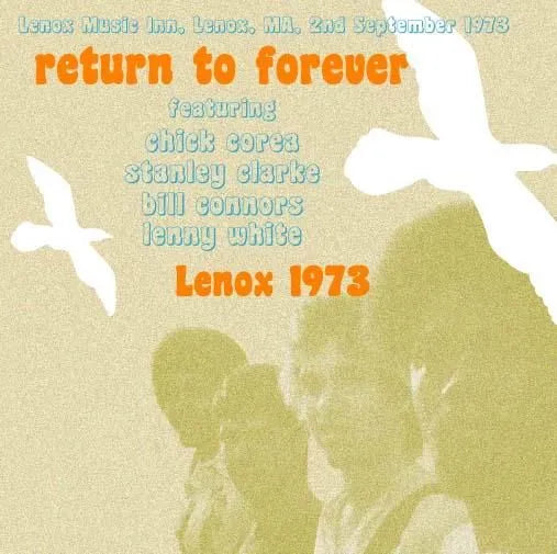 RETURN TO FOREVER / Lenox 1973 (1CDR)