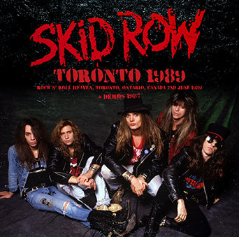 SKID ROW / TORONTO 1989 (1CDR)