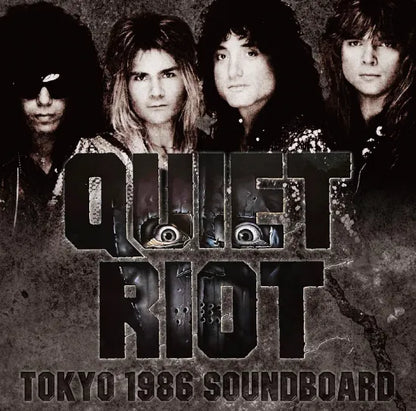 QUIET RIOT / TOKYO 1986 SOUNDBOARD (2CDR)
