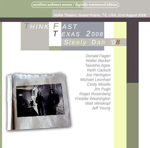 STEELY DAN / Think Fast Texas 2008 (2CDR)