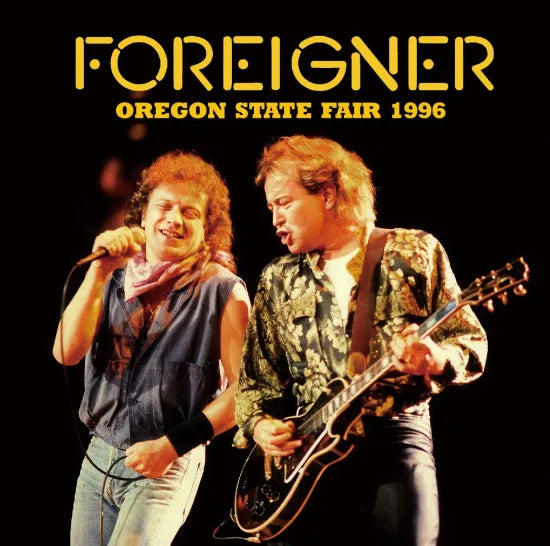 FOREIGNER / OREGON STATE FAIR 1996 (1CDR)